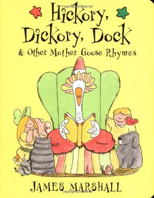Hickory, Dickory, Dock: & Other Mother Goose Rhymes,Used