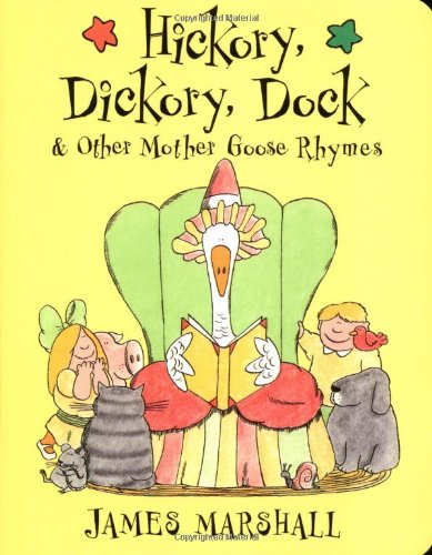 Hickory, Dickory, Dock: & Other Mother Goose Rhymes,Used