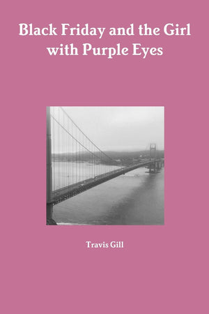 Black Friday and the Girl with Purple Eyes,Used