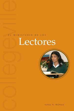 El Ministerio De Los Lectores/Ministry Of Lectors (Ministerios) (Spanish Edition),New