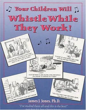 Your Children Will Whistle While They Work!,Used