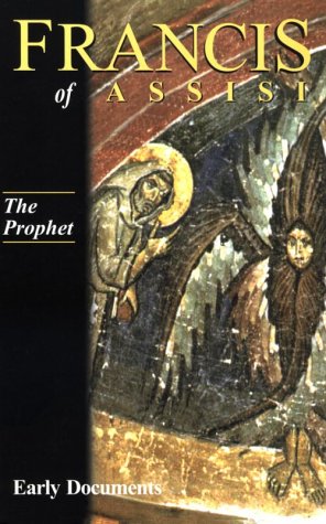 The Prophet (Francis of Assisi  Early Documents),Used