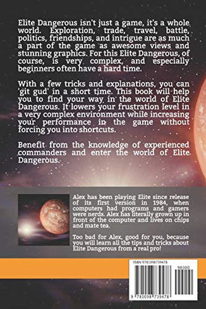 Elite Dangerous  The Unofficial Handbook: Part 1: Beginners,Used