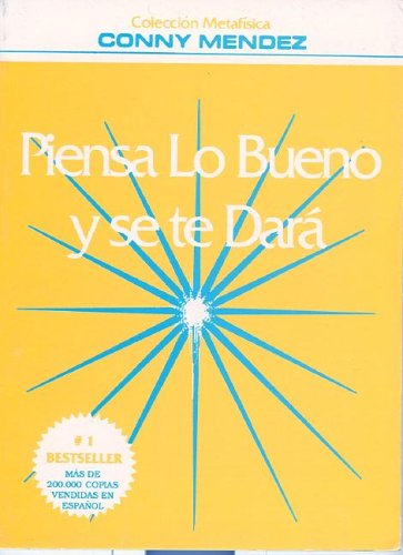 Piensa lo bueno y se te dar (Spanish Edition),Used