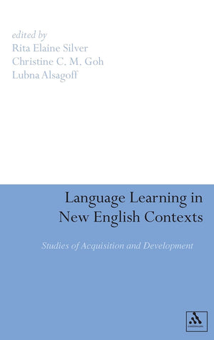 Language Learning In New English Contexts: Studies Of Acquisition And Development,Used
