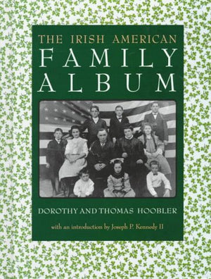 The Irish American Family Album (American Family Albums),Used