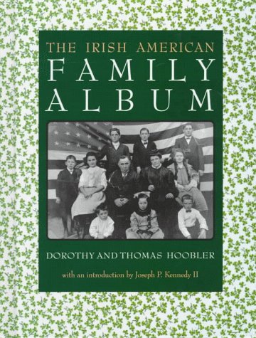 The Irish American Family Album (American Family Albums),Used