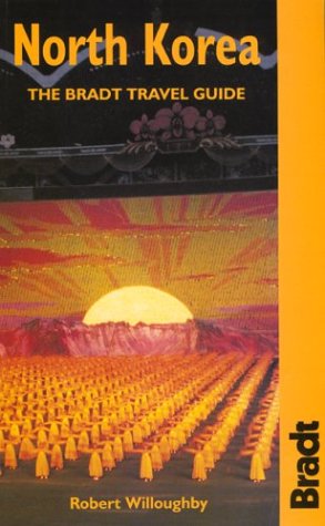 North Korea: The Bradt Travel Guide,Used