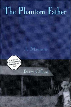 The Phantom Father: A Memoir