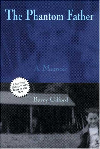 The Phantom Father: A Memoir