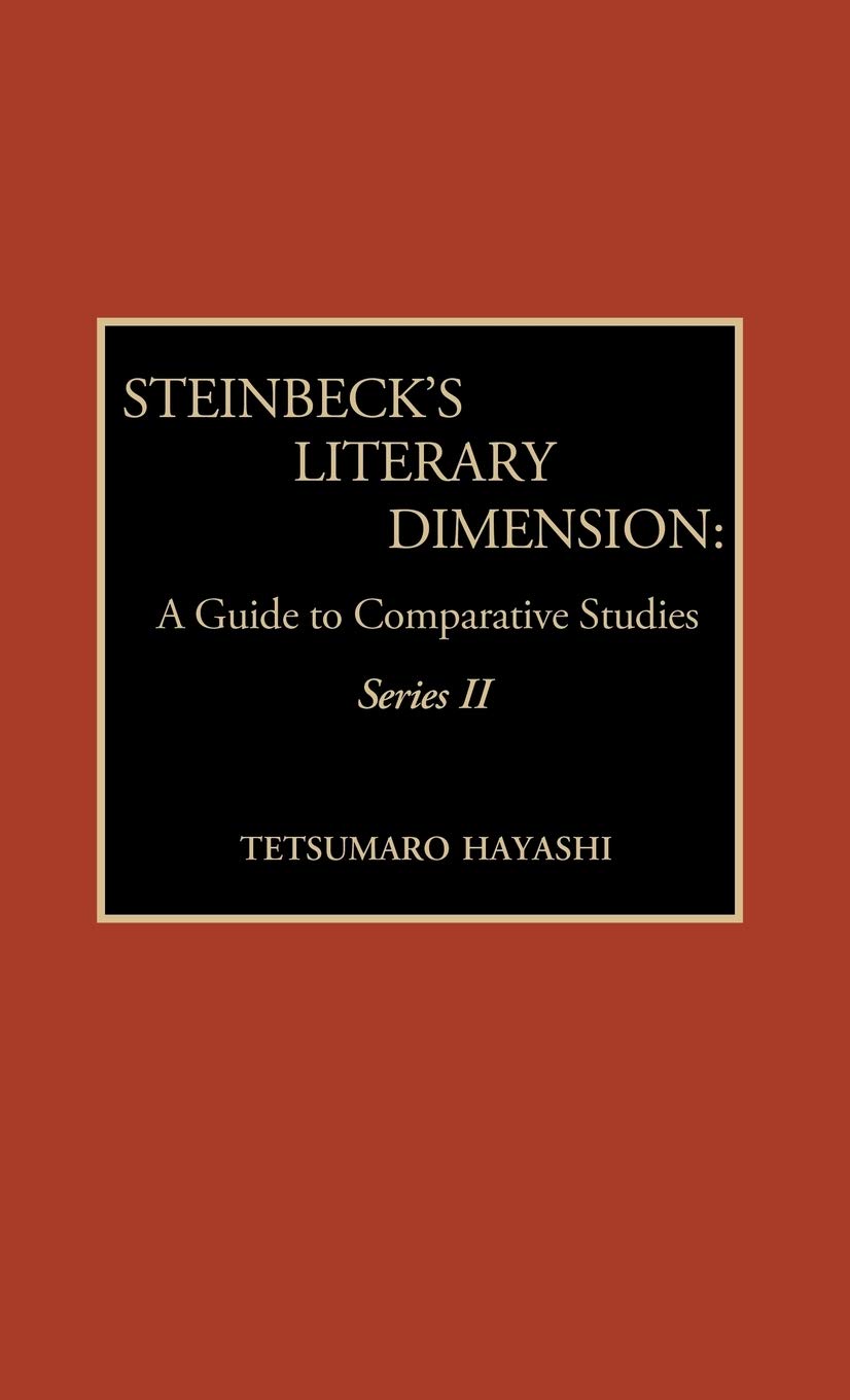 Steinbeck'S Literary Dimension: A Guide To Comparative Studies (Series Ii),Used