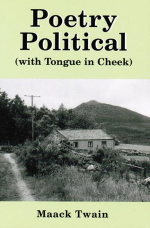 Poetry Political: (with Tongue in Cheek),Used