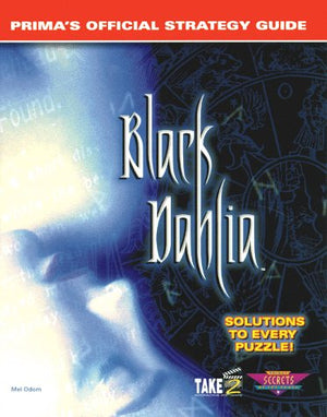 Black Dahlia (Prima's Official Strategy Guide),Used