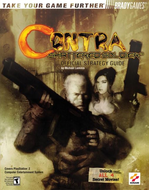 Contra: Shattered Soldier(Tm) Official Strategy Guide (Brady Games),New
