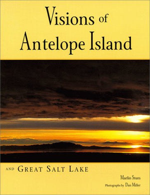 Visions Of Antelope Island And Great Salt Lake,Used
