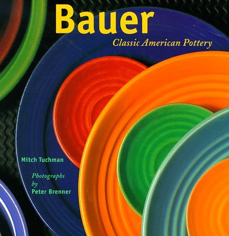 Bauer: Classic American Pottery,Used