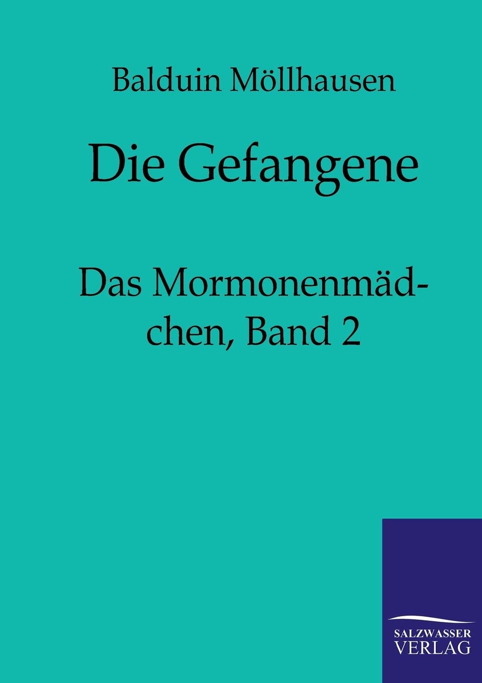 Die Gefangene (German Edition),Used