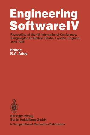 Engineering Software IV: Proceedings of the 4th International Conference, Kensington Exhibition Centre, London, England, June 19,Used