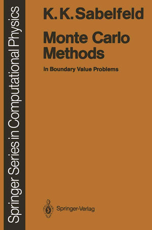 Monte Carlo Methods: In Boundary Value Problems (Scientific Computation),Used