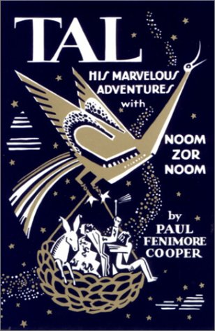 Tal: His Marvelous Adventures With NoomZorNoom,Used