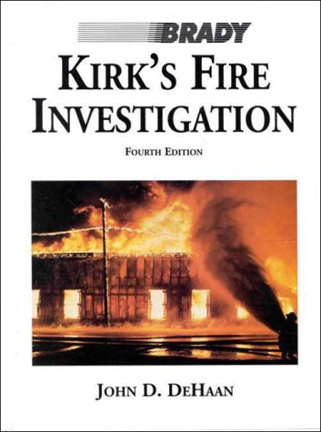 Kirks Fire Investigation (4Th Edition)-used