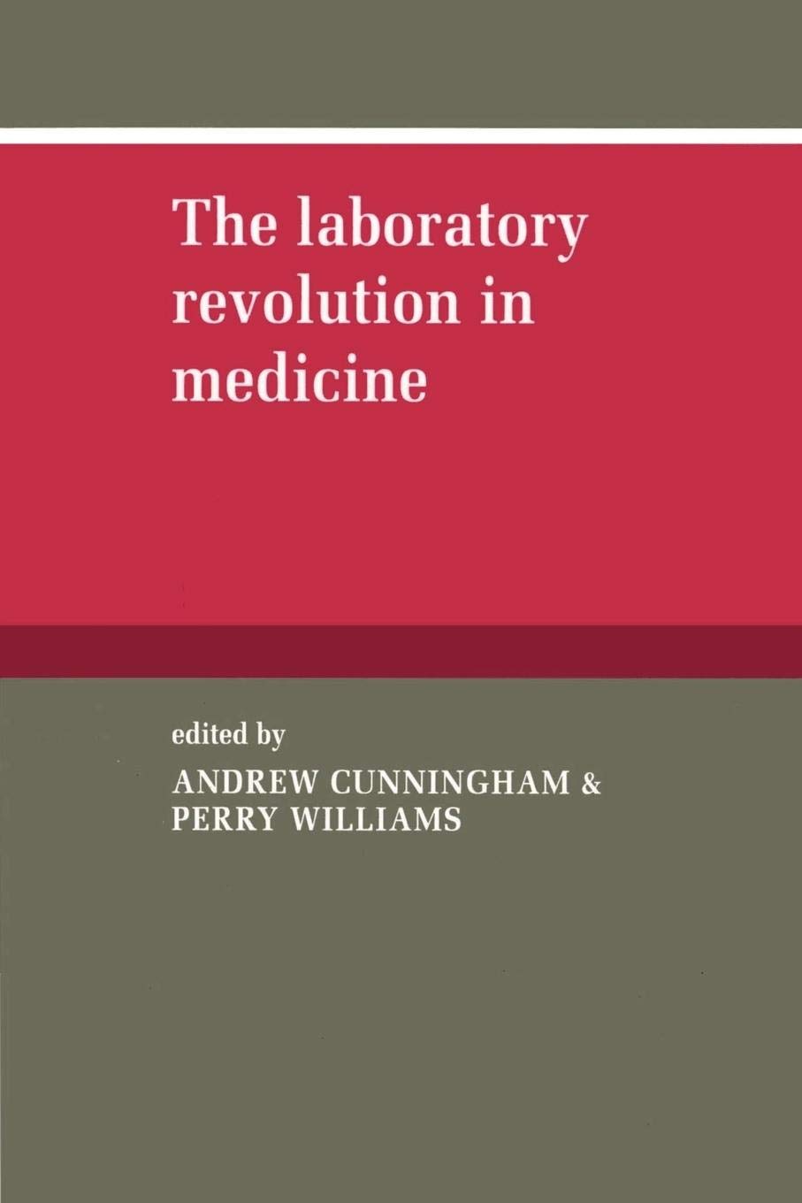 The Laboratory Revolution in Medicine,Used