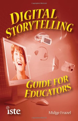 Digital Storytelling Guide for Educators,Used