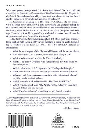 Conversations With Nostradamus: His Prophecies Explained, Vol. 1