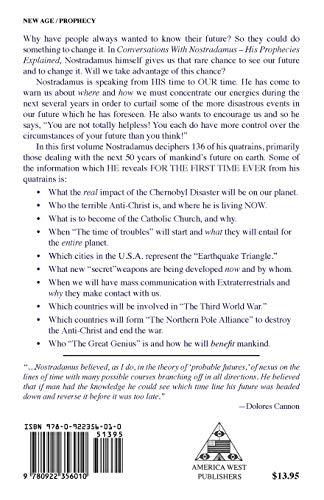 Conversations With Nostradamus: His Prophecies Explained, Vol. 1