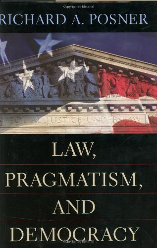 Law, Pragmatism, And Democracy,New