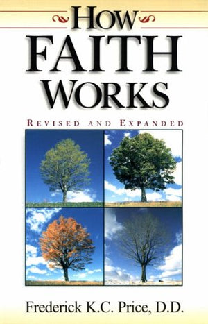 How Faith Works,New