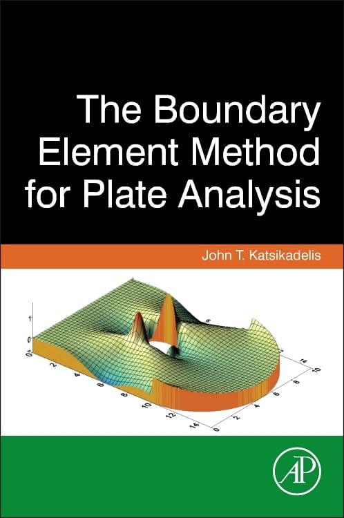 The Boundary Element Method for Plate Analysis,Used