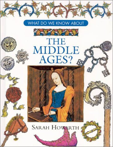 What Do We Know About the Middle Ages?,Used