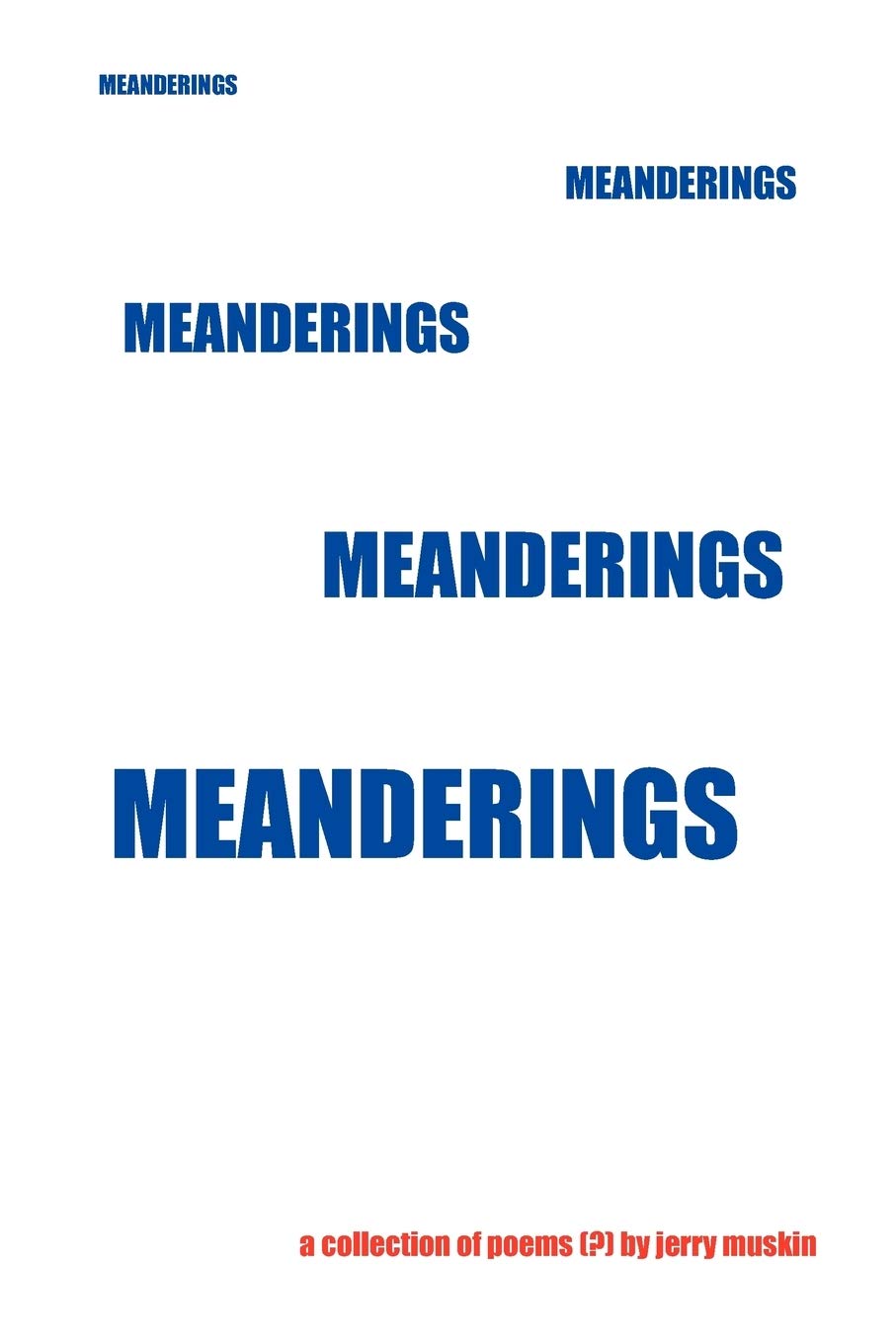 Meanderings,Used