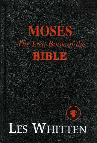 Moses: The Lost Book Of The Bible