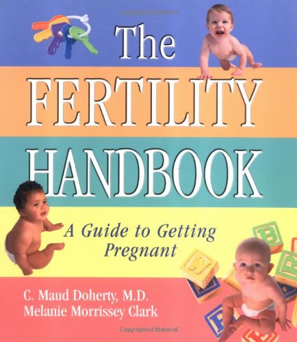 The Fertility Handbook: A Guide to Getting Pregnant,Used