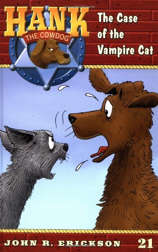 The Case of the Vampire Cat #21 (Hank the Cowdog),Used