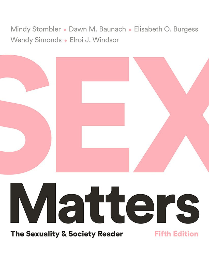 Sex Matters: The Sexuality and Society Reader,Used