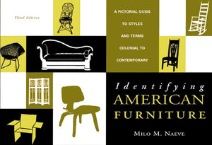 Identifying American Furniture: A Pictorial Guide to Styles and Terms Colonial to Contemporary (American Association for State a,Used
