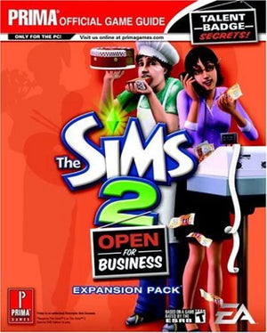 The Sims 2: Open for Business (Prima Official Game Guide),Used