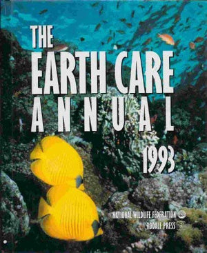 The Earth Care Annual, 1993,Used