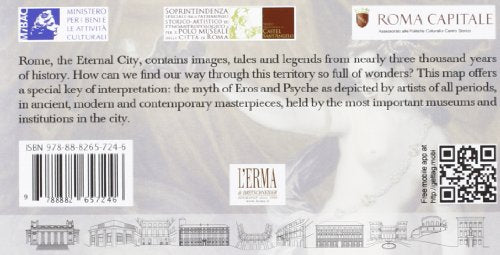 Eros and Psyche in Rome: Storyboard of the Myth and City Map (Italian Edition),New