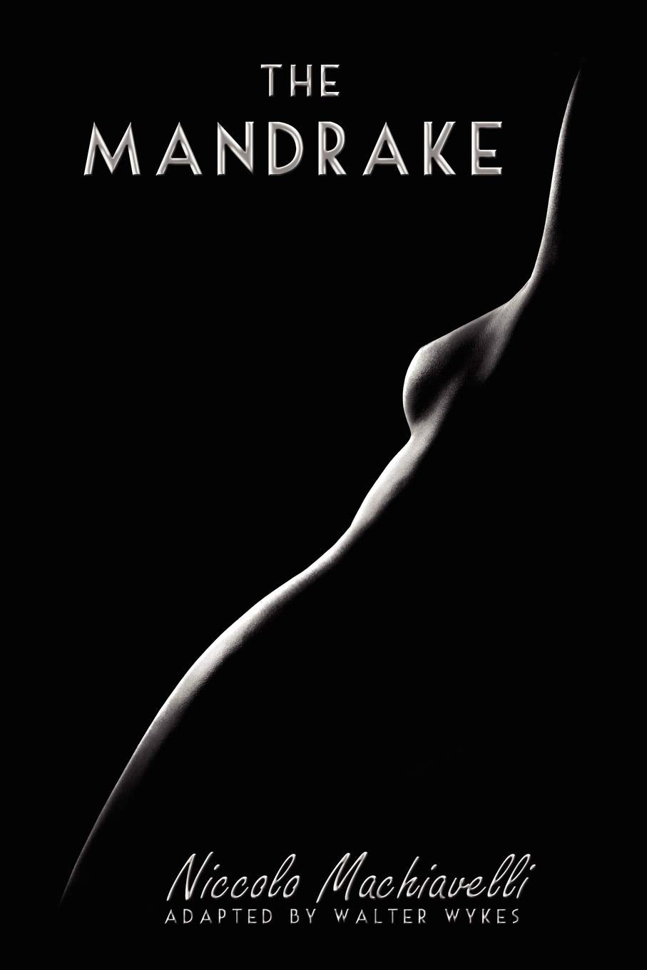 The Mandrake,Used