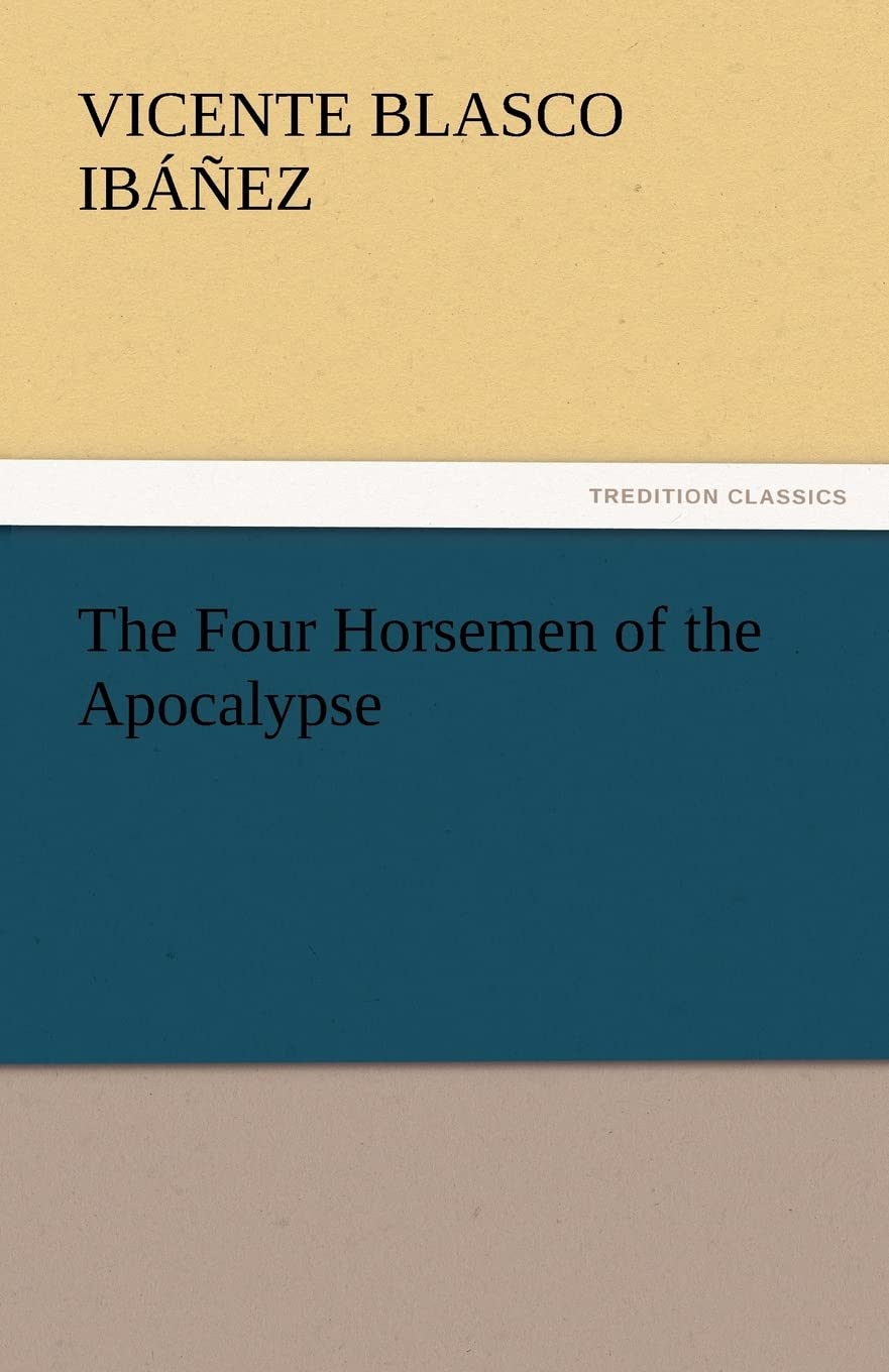 The Four Horsemen of the Apocalypse,Used