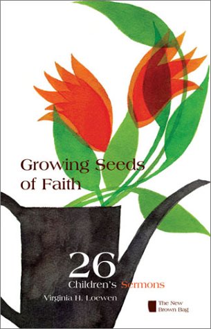 Growing Seeds Of Faith: The New Brown Bag,Used