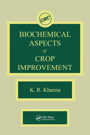 Biochemical Aspects of Crop Improvement,Used