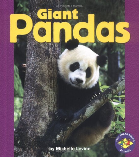 Giant Pandas (Pull Ahead Books),Used