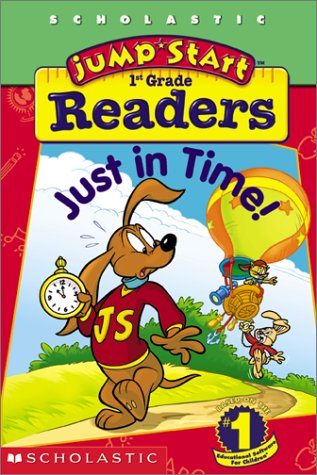 Just in Time! (Jump Start Reader, 1st Grade),Used