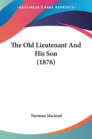 The Old Lieutenant And His Son (1876),Used