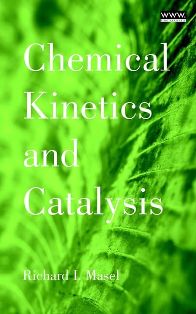 Chemical Kinetics & Catalysis,Used